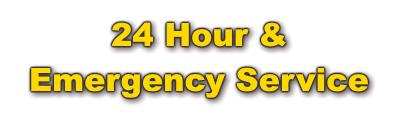 24 Hour & Emergency Service 24 Hour & Emergency Service