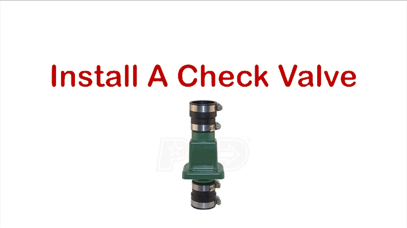 Install a check valve